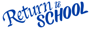 Return to School