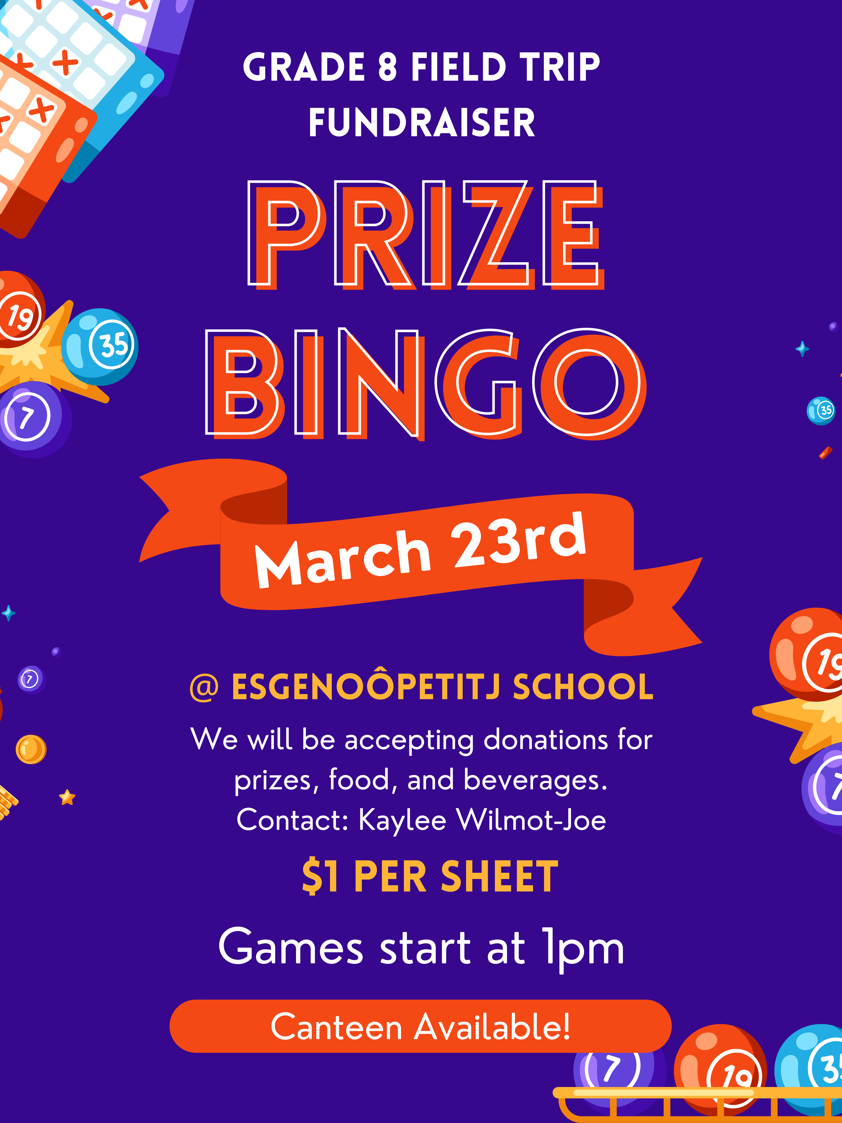 Grade 8 Prize Bingo - Esgenoôpetitj School
